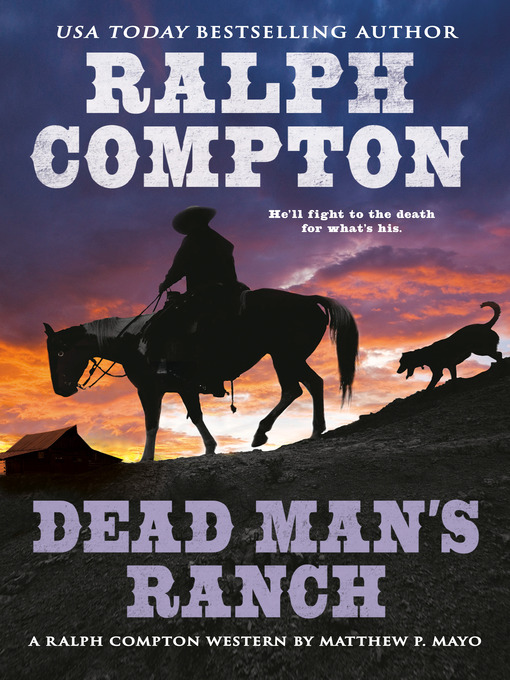 Title details for Dead Man's Ranch by Matthew P. Mayo - Available